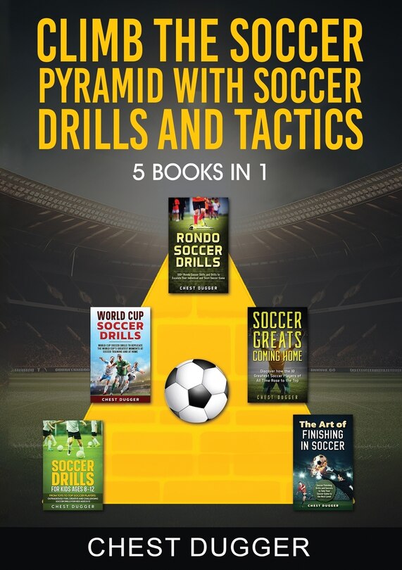 Couverture_Climb the Soccer Pyramid with Soccer Drills and Tactics