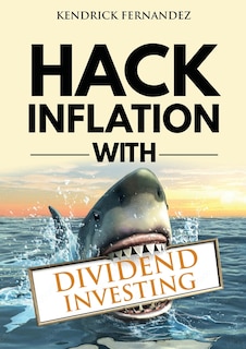 Couverture_Hack Inflation with Dividend Investing