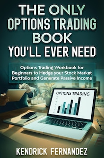Couverture_The Only Options Trading Book You Will Ever Need