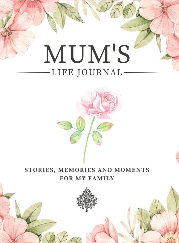 Front cover_Mum's Life Journal
