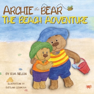 Front cover_Archie the Bear - The Beach Adventure
