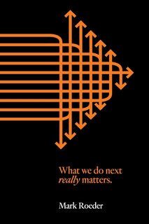 Couverture_What we do next really matters