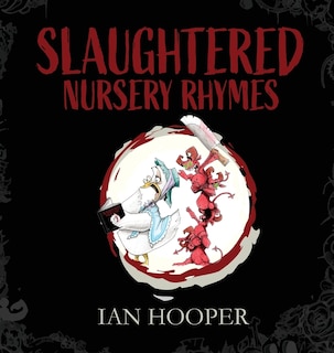Front cover_Slaughtered Nursery Rhymes