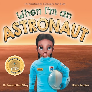Front cover_When I'm an Astronaut