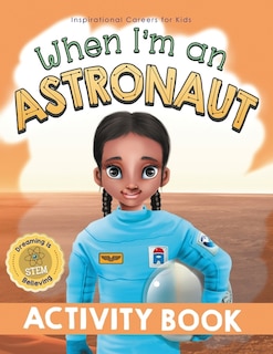 Front cover_When I'm an Astronaut Activity Book