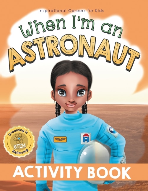 Front cover_When I'm an Astronaut Activity Book