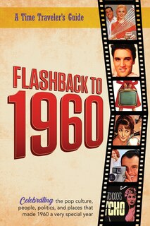 Couverture_Flashback to 1960 - A Time Traveler's Guide