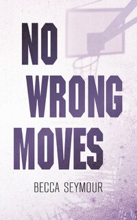Front cover_No Wrong Moves