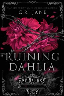 Front cover_Ruining Dahlia