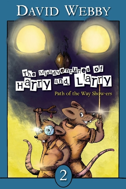 Front cover_The Misadventures of Harry and Larry