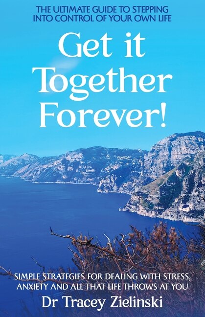 Front cover_Get It Together Forever