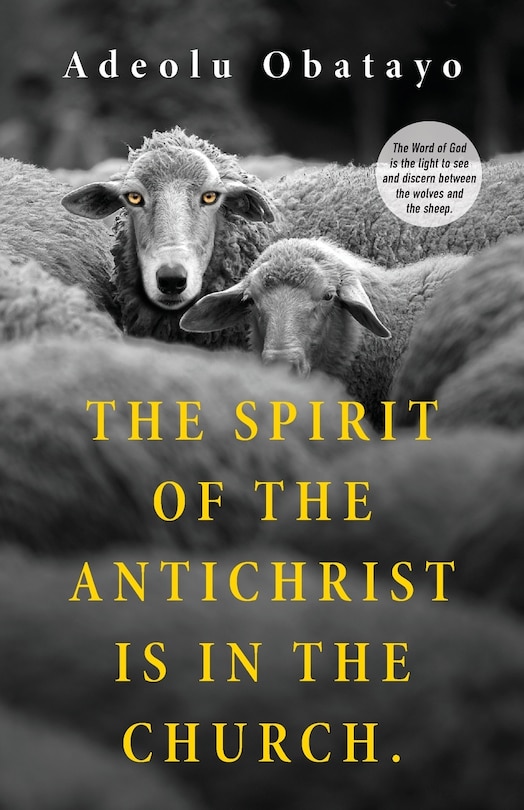 Couverture_The Spirit of the Antichrist is in the Church.