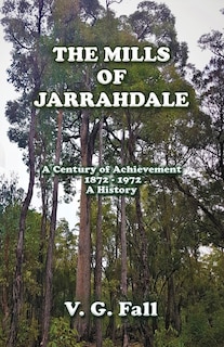 Front cover_The Mills of Jarrahdale