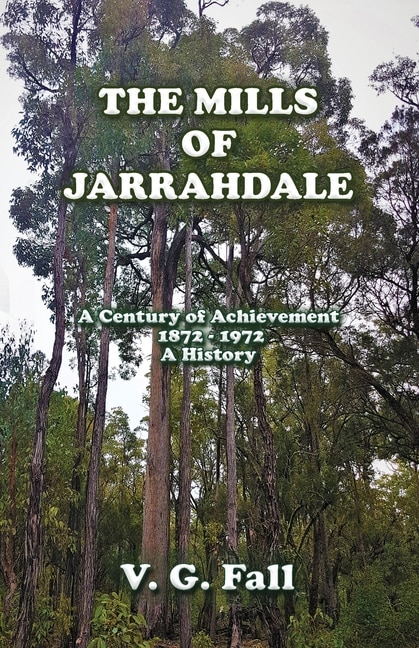 Front cover_The Mills of Jarrahdale