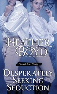Front cover_Desperately Seeking Seduction