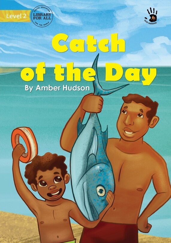 Front cover_Catch of the Day - Our Yarning