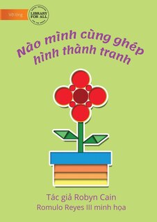 Front cover_Let Us Make A Picture Using Shapes - N&agrave;o m&igrave;nh c&ugrave;ng gh&eacute;p h&igrave;nh th&agrave;nh tranh