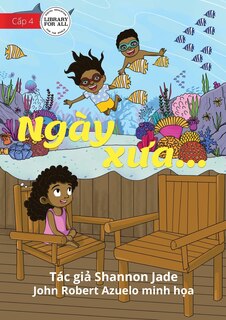 Front cover_Way Back When... - Ngày xưa...