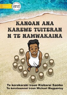 Front cover_Tuiteran's Month of Toddy - Kanoan ana karewe Tuiteran n te namwakaina (Te Kiribati)