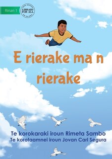 Front cover_Higher and Higher - E rierake ma n rierake (Te Kiribati)