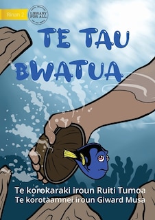 Couverture_Catching Tiny Reef Fish - Te tau Bwatua (Te Kiribati)