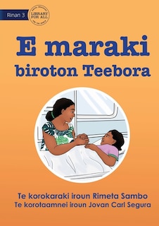 Front cover_Teebora has a Stomach Ache - E maraki biroton Teebora (Te Kiribati)
