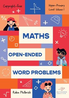 Front cover_Maths Open-Ended Word Problems Upper-Primary Level