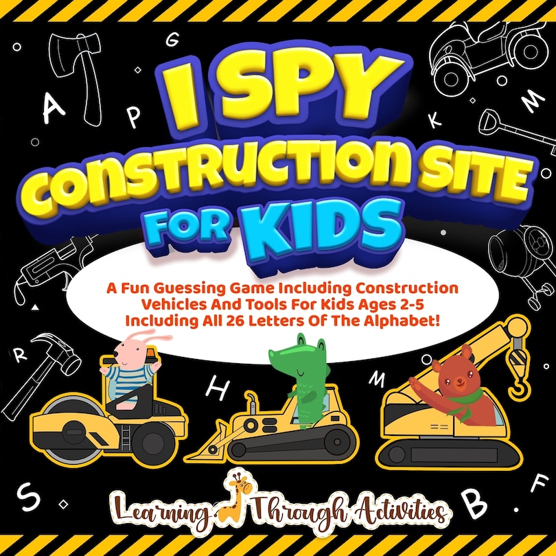 Front cover_I Spy Construction Site For Kids