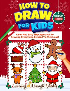 Front cover_How To Draw For Kids - Christmas Edition