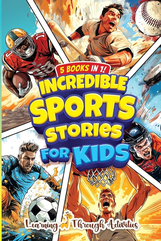Couverture_Incredible Sports Stories For Kids