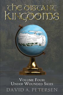 Front cover_The Distant Kingdoms Volume Four