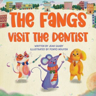 Front cover_The Fangs Visit The Dentist