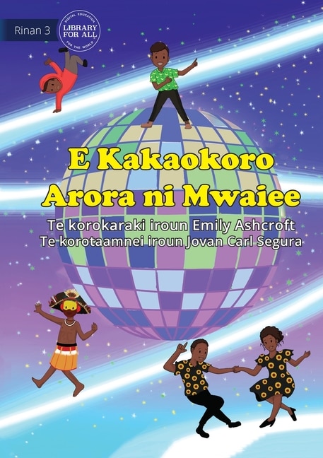 Front cover_Everyone Dances Differently - E Kakaokoro Arora ni Mwaiee (Te Kiribati)