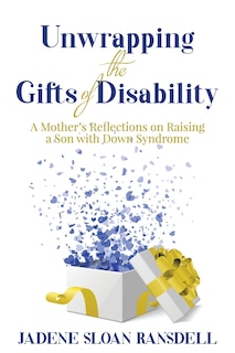 Couverture_Unwrapping the Gifts of Disability