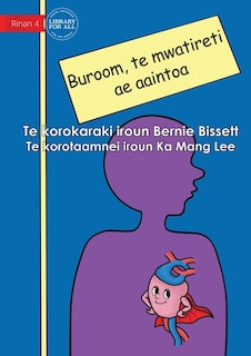 Couverture_Your Heart the Super Muscle - Buroom, te mwatireti ae aaintoa (Te Kiribati)