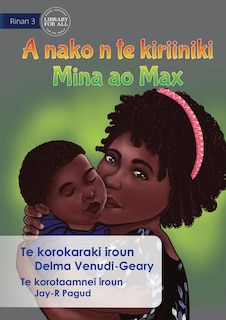 Front cover_Mina and Max Go to the Clinic - A nako n te kiriiniki Mina ao Max (Te Kiribati)