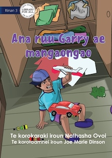 Couverture_Garry's Messy Room - Ana ruu Garry ae mangaongao (Te Kiribati)