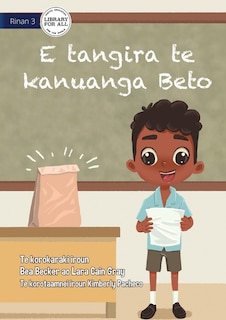 Front cover_Beto Wants the Prize - E tangira te kanuanga Beto (Te Kiribati)