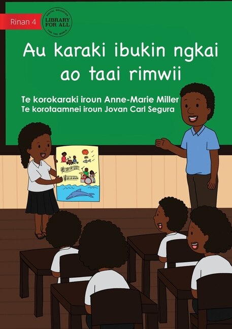 Couverture_My Story For Now And Later - Au karaki ibukin ngkai ao taai rimwii (Te Kiribati)