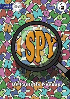 Front cover_I Spy - Our Yarning