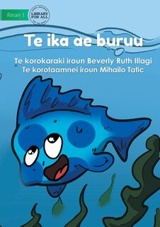 Couverture_Blue Fish - Te ika ae buruu (Te Kiribati)