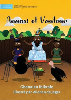 Couverture_Anansi and Vulture - Anansi et Vautour