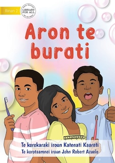 Couverture_How to Brush Your Teeth - Aron te burati (Te Kiribati)