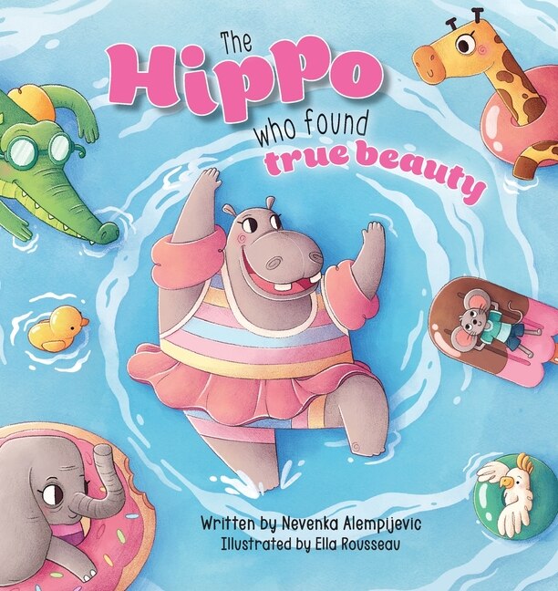 Front cover_The Hippo Who Found True Beauty