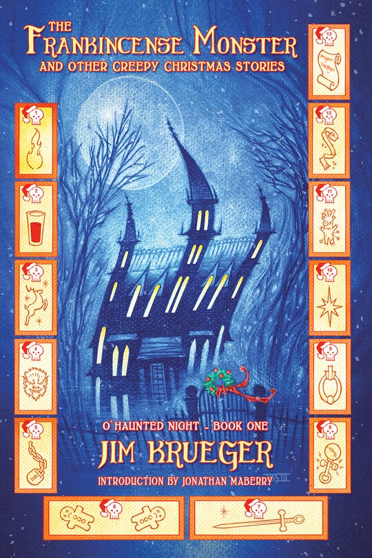 Front cover_The Frankincense Monster and Other Creepy Christmas Stories