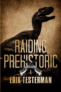 Front cover_Raiding Prehistoric