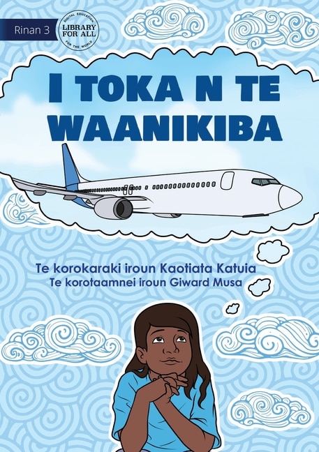 Couverture_I'm on the Airplane - I toka n te waanikiba (Te Kiribati)