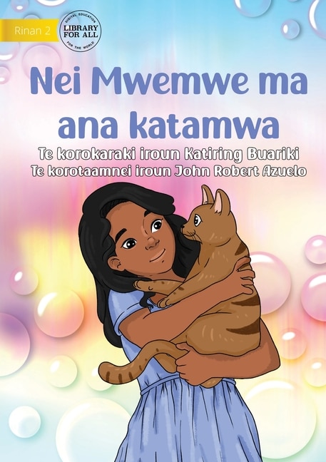 Front cover_Mwemwe and her Cat - Nei Mwemwe ma ana katamwa (Te Kiribati)