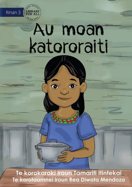 Couverture_I Cook Rice for the First Time - Au moan katororaiti (Te Kiribati)
