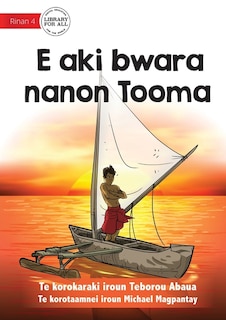 Front cover_Tooma Didn't Give Up - E aki bwara nanon Tooma (Te Kiribati)